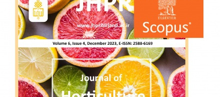 نشریه Journal of Horticulture and Postharvest Research دانشگاه بیرجند موفق به نمایه شدن در پایگاه استنادی بین‌المللی و معتبر Scopus شد